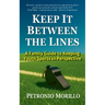 Keep It Between the Lines: A Family Guide to Keeping Youth Sports in Perspective