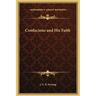 Confucious and His Faith