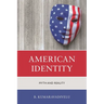 American Identity: Myth and Reality