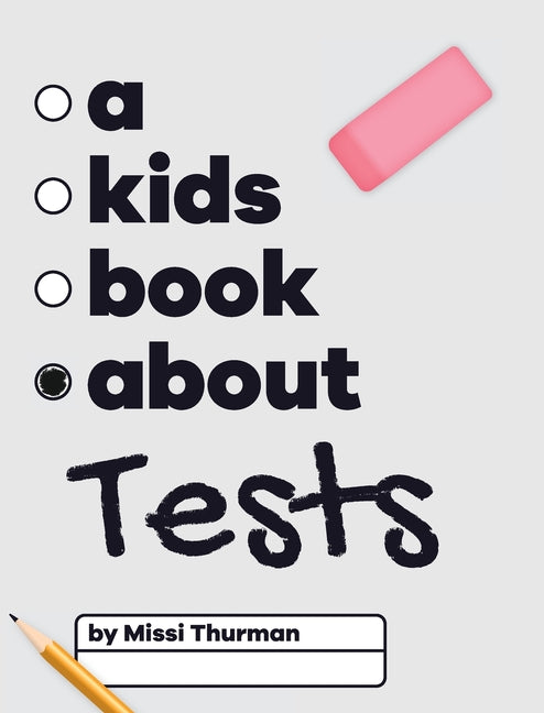 A Kids Book About Tests - Hardcover by Books by splitShops