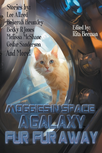 Moggies in Space: A Galaxy Fur, Fur Away - Paperback by Books by splitShops