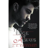 The Edge of Always