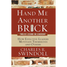 Hand Me Another Brick: Timeless Lessons on Leadership