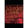Murder Creek: The Unfortunate Incident of Annie Jean Barnes