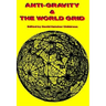 Anti-Gravity and the World Grid