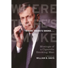 Where There's Smoke ...: Musings of a Cigarette Smoking Man, a Memoir
