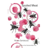 Spoiled Meat