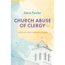 Church Abuse of Clergy