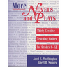 More Novels and Plays: Thirty Creative Teaching Guides for Grades 612