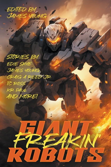 Giant! Freakin'! Robots! - Paperback by Books by splitShops