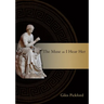 The Muse as I Hear Her