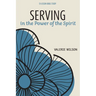 Serving in the Power of the Spirit