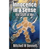 Innocence in a Sense