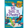 My Weirdest School #7: Ms. Joni Is a Phony!