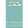Life After Leaping In: Change Management In A Changing World