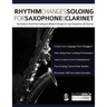 Rhythm Changes Soloing for Saxophone & Clarinet