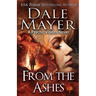 From the Ashes: A Psychic Visions Novel