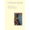 To the Wren Nesting