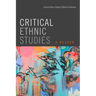 Critical Ethnic Studies: A Reader