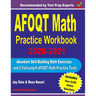 AFOQT Math Practice Workbook 2020-2021: Abundant Skill-Building Math Exercises and 2 Full-Length AFOQT Math Practice Tests