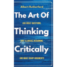The Art of Thinking Critically