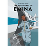 The Adventures of Emina