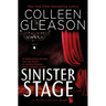 Sinister Stage: A Wicks Hollow Book