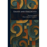 Essays and Dialogues