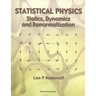 Statistical Physics: Statics, Dynamics...