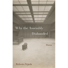 Why the Assembly Disbanded