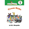 Books for Beginning Readers: Tram Ride