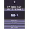 Radiology Life Support (Rad-Ls): A Practical Approach