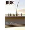 Risk: Philosophical Perspectives