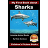 My First Book about Sharks - Amazing Animal Books - Children's Picture Books