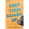 Keep Your Guard Up