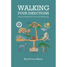 Walking Four Directions: A Journey for Regeneration in the Land of Enchantment