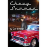 Chevy Summer: The Mystery of the '55 Chevy