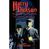 Harry Dickson, the American Sherlock Holmes: The Heir of Dracula