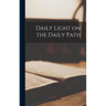 Daily Light on the Daily Path