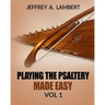 Playing The Psaltery Made Easy Vol I