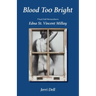 Blood Too Bright: Floyd Dell Remembers Edna St. Vincent Millay