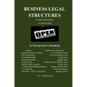 Business Legal Structures: An Entrepreneur's Handbook