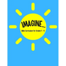 IMAGINE... Bible Curriculum for Grades 1-4: Christian Summer Camp Lessons; Sunday School Ideas; Bible Lessons for Elementary Kids; Teaching God's Love