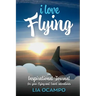 I Love Flying