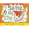 Sasha & the City of Whispers