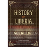 History of Liberia
