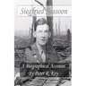 Siegfried Sassoon - A biographical account