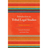 Introduction to Tribal Legal Studies