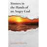 Sinners in the Hands of an Angry God