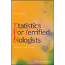 Statistics for Terrified Biologists